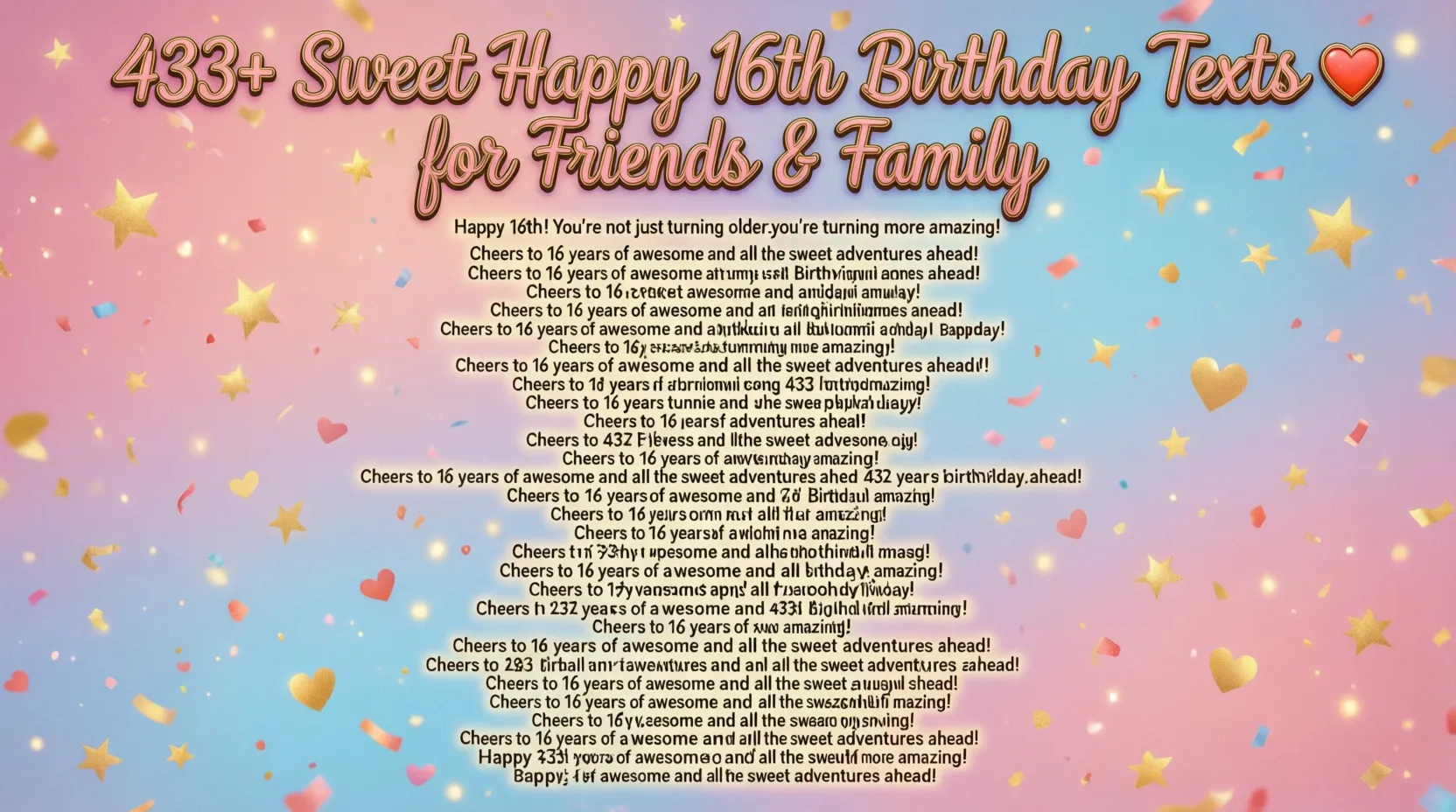 You are currently viewing 433+ Sweet Happy 16th Birthday Texts 💌 for Friends & Family